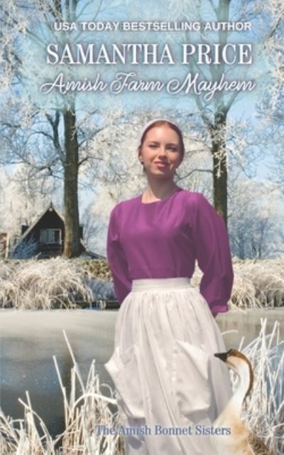 Cover for Samantha Price · Amish Farm Mayhem: Amish Romance (Paperback Book) (2022)