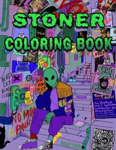 Cover for My Book · Stoner Coloring Book: An Interesting Coloring Book For Fans To Relax And Relieve Stress With Many Stoner Images IS HERE (Paperback Book) (2022)