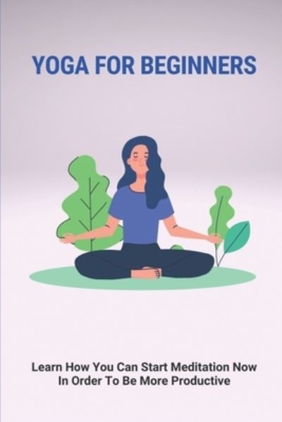 Cover for Randal Espalin · Yoga For Beginners (Paperback Book) (2021)