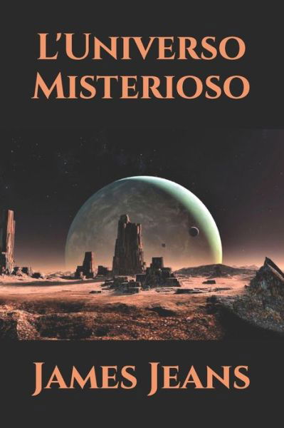 Cover for James Jeans · L'Universo Misterioso (Paperback Book) (2020)