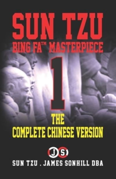 The Complete Chinese Version - Sun Tzu - Books - Independently Published - 9798574397442 - June 28, 2020