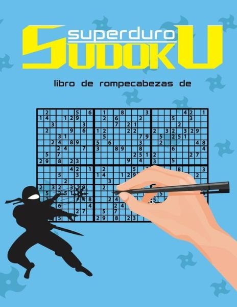 Cover for Smt Puzzles · Libro De Rompecabezas De Sudoku Superduro: Un Libro De Sudoku Para Expertos Y Profesionales (Taschenbuch) (2020)