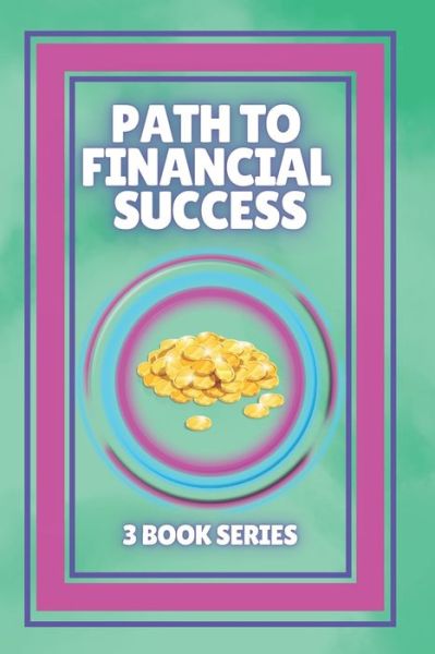 Cover for Mentes Libres · Path to Financial Success (Paperback Book) (2021)