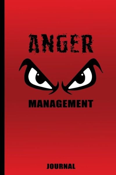Cover for Sc Publishing · Anger Management Journal Notebook for Men Women Kids (Paperback Bog) (2020)