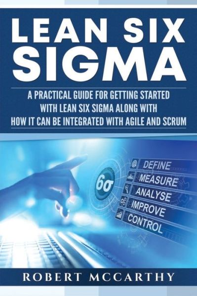 Cover for Robert McCarthy · Lean Six Sigma (Pocketbok) (2020)