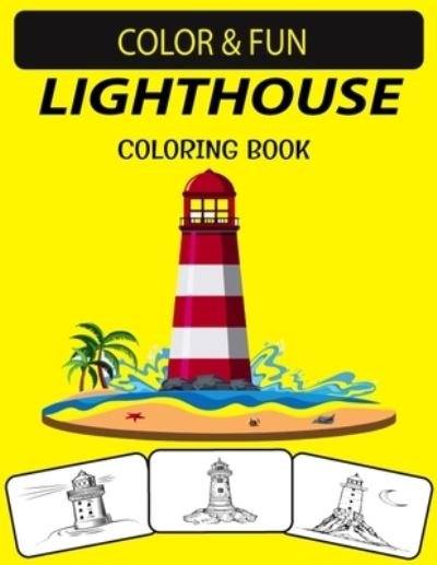 Lighthouse Coloring Book - Black Rose Press House - Bücher - Independently Published - 9798693676442 - 4. Oktober 2020