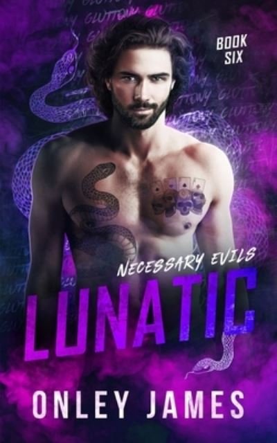 Cover for Onley James · Lunatic - Necessary Evils (Paperback Book) (2022)