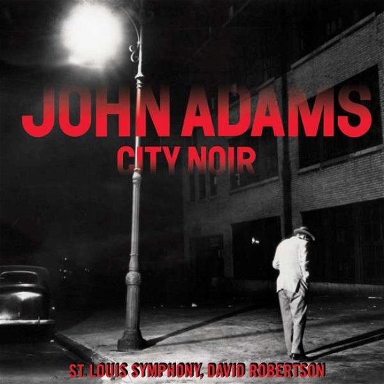 Cover for Adams John · City Noir / Saxophone Concerto (CD) (2014)