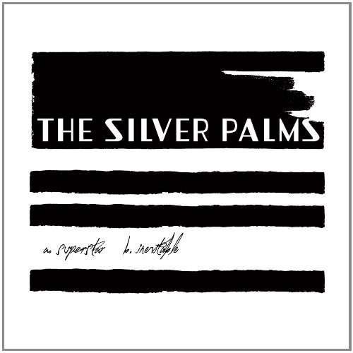 Cover for Silver Palms · Superstar (7&quot;) (2014)