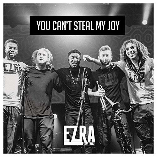 Cover for Ezra Collective · You Can't Steal My Joy (LP) (2019)