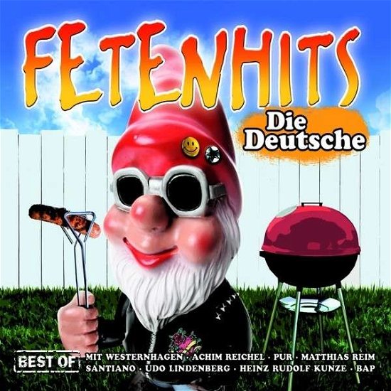 Fetenhits: Die Deutsche Best of / Various - Fetenhits: Die Deutsche Best of / Various - Musik - POLYSTAR - 0600753598443 - 28. April 2015