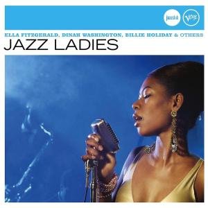Jazz Ladies / Various - Jazz Ladies / Various - Musik - JAZZ - 0602498374443 - 10 oktober 2008