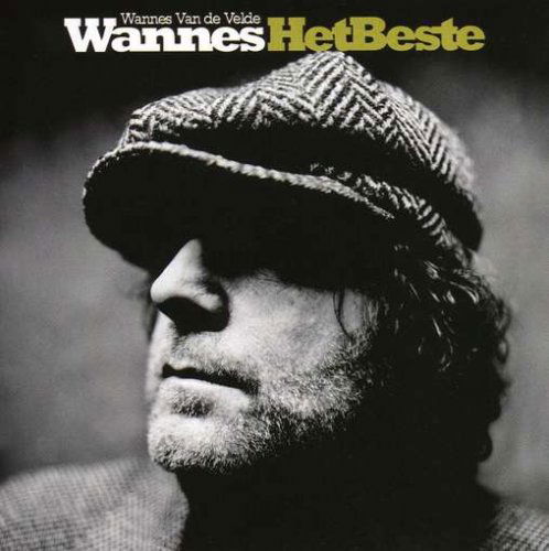 Cover for Wannes Van De Velde · Wannes-Het Beste (CD) (2008)