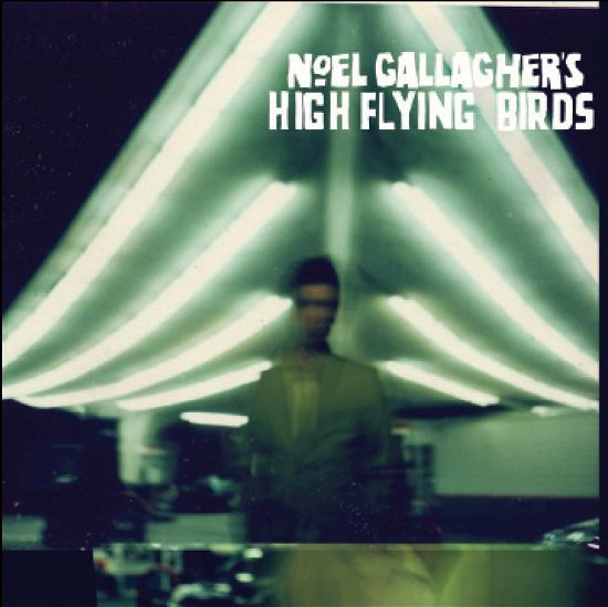 Cover for Noel Gallagher · Noel Gallagher's High Flying Birds (CD/DVD) [Deluxe edition] (2011)