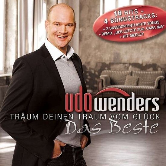 Traum Deinen Traum Vom Gluck - Udo Wenders - Musik - KOCH - 0602537297443 - 4. juni 2013