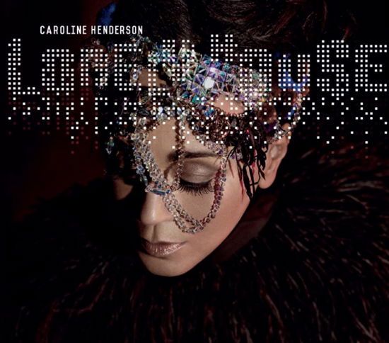 Lonely House - Caroline Henderson - Musik -  - 0602537338443 - 25. marts 2013