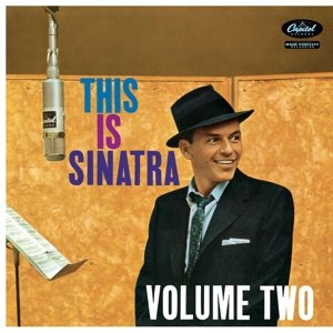 Cover for Frank Sinatra (1915-1998) · This Is Sinatra Volume Two (remastered) (180g) (LP) [Remastered edition] (2016)