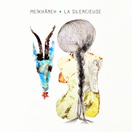 Cover for Meikhaneh · La Silencieuse (CD) [Digipak] (2017)