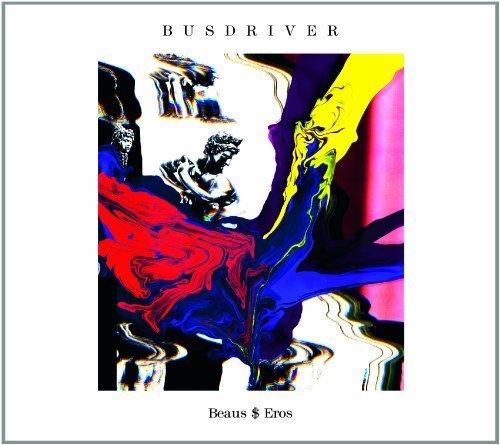 Cover for Busdriver · Beaus$eros (CD) [Digipak] (2012)
