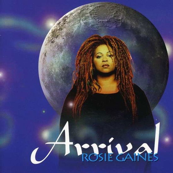 Cover for Rosie Gaines · Arrival (CD) (1997)