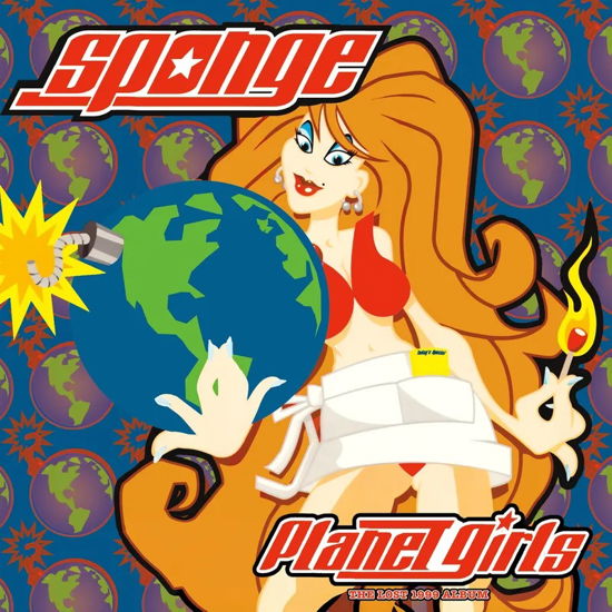 Planet Girls - Sponge - Musiikki - Sound City Records - 0655255180443 - lauantai 20. huhtikuuta 2024