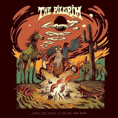 Cover for The Pilgrim · ...from the Earth to the Sky and Back (CD) [Deluxe edition] (2020)