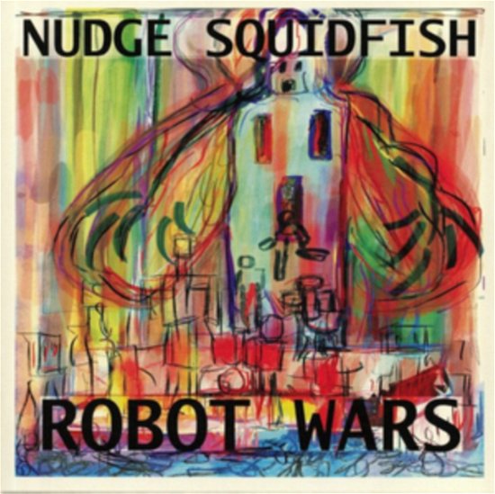 Robot Wars - Nudge Squidfish - Musik - AMS - 0769791976443 - 3. April 2020