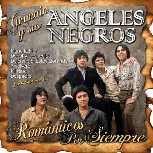 Germain Y Sus Angeles Negros · Romanticos Por Siempre (CD) (2013)