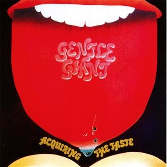 Cover for Gentle Giant · Acquiring the Taste (CD) (2012)