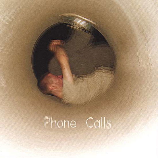 Cover for Shivers · Phone Calls (CD) (2007)