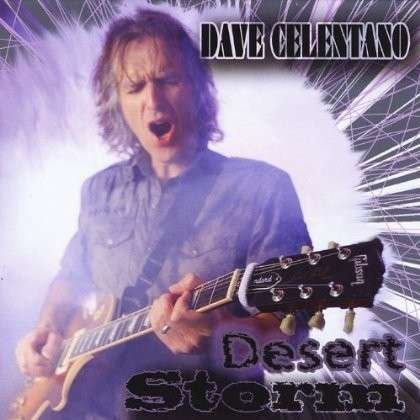 Cover for Dave Celentano · Desert Storm (CD) (2013)