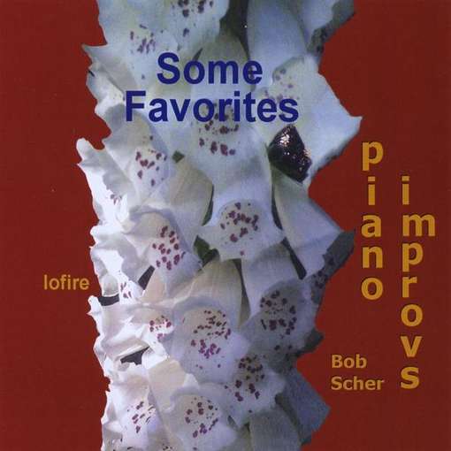 Cover for Bob Scher · Some Favorites (CD) (2010)