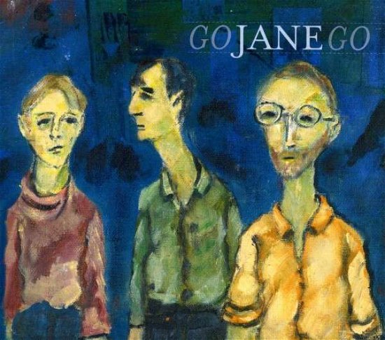 Cover for Go Jane Go (CD) (2013)