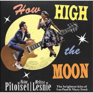 Cover for Victor -&amp; Melissa Lesnie- Pitoiset · How High The Moon (LP) (2021)