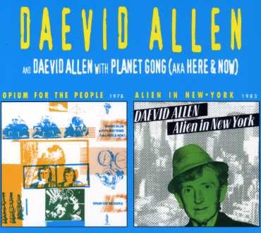 Cover for Daevid Allen · Alien In New York (CD) [Digipak] (2014)