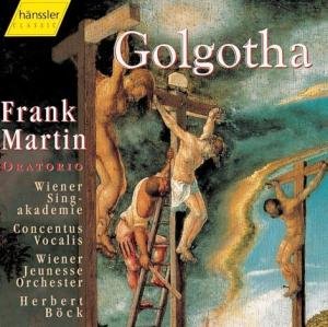 Cover for F. Martin · Golgotha -Oratorio- (CD) (1999)