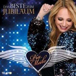 Cover for Pia Malo · Das Beste Zum Jubiläum (CD) (2022)