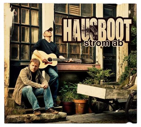 Cover for Hausboot · Strom Ab (Deluxe Edition Digipak) (CD) (2017)