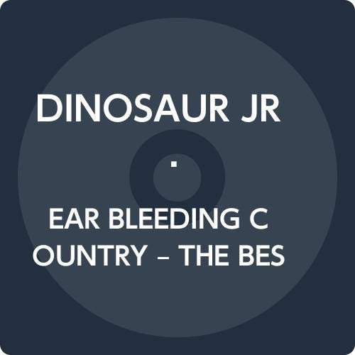 Cover for Dinosaur Jr. · Ear Bleeding Country - The Best Of (CD) [Japan Import edition] (2020)