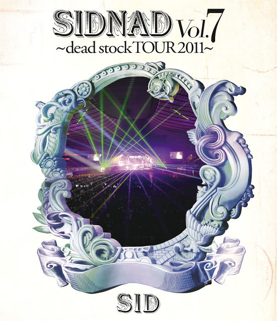 Sidnad Vol.7-dead Stock Tour 2011- - Sid - Music - KS - 4547366295443 - March 29, 2017