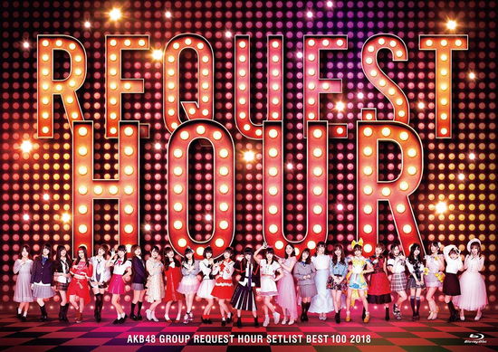 Cover for Akb48 · Akb48 Group Request Hour Setlist Best 100 2018 (MBD) [Japan Import edition] (2018)