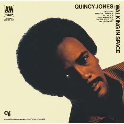 Walking In Space - Quincy Jones - Music - UNIVERSAL - 4988005650443 - April 20, 2011