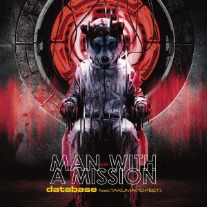 Cover for Man with a Mission · Database Feat.takuma (10-feet) (CD) [Japan Import edition] (2013)