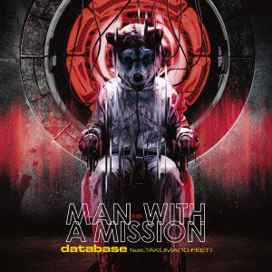 Database Feat.takuma (10-feet) - Man with a Mission - Music - SONY MUSIC LABELS INC. - 4988009087443 - October 9, 2013