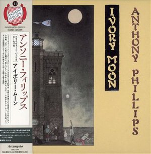 Cover for Anthony Phillips · Ivory Moon (CD) [Japan Import edition] (2021)