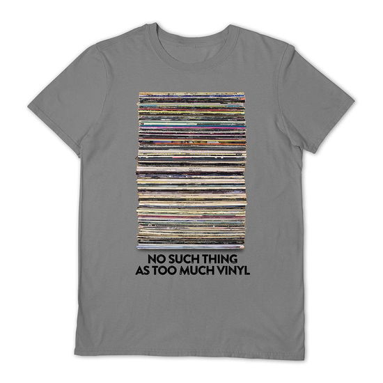 Too Much Vinyl Grey Large T Shirt - Vinyl Junkie - Gadżety - VINYL JUNKIE - 5056480315443 - 