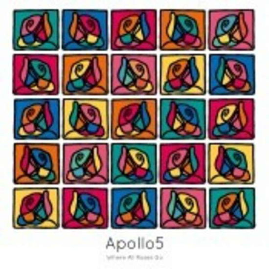 Cover for Apollo5 · Where All Roses Go (CD) (2021)