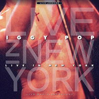 Cover for Iggy Pop · Live in New York (LP) (2020)