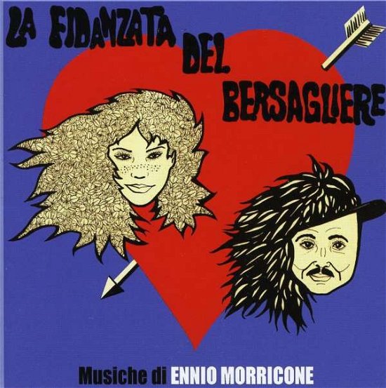 Cover for Ennio Morricone · La Fidanzata Del Bersagliere (CD) (2018)