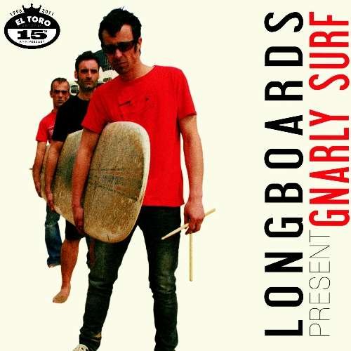 Cover for Long Boards · Gnarly Surf (CD) (2015)